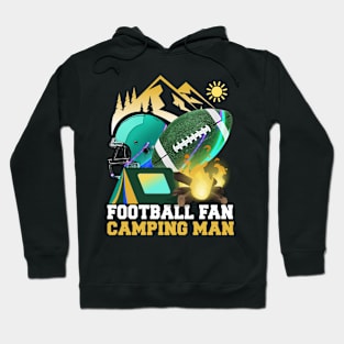 Football fan Camping man Hoodie